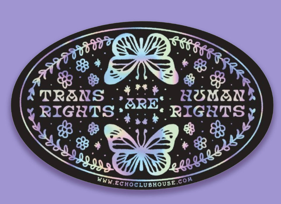 Trans Rights Holographic Bumper Stickers