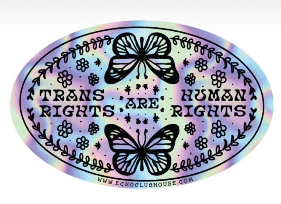 Trans Rights Holographic Bumper Stickers